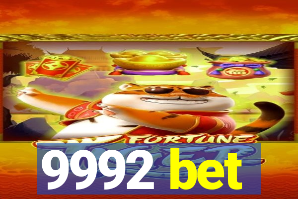 9992 bet